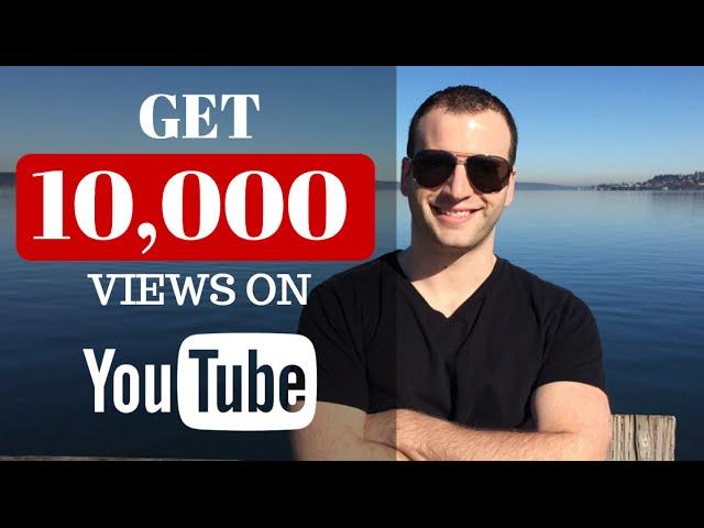 How to get 10,000 views on YOUR Videos