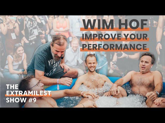 Wim Hof, "The Iceman" on Improving Performance | Extramilest