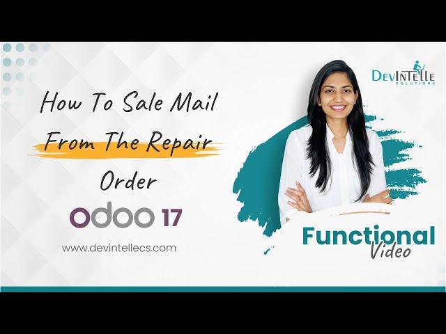 How To Sale Mail From The Repair Order In Odoo