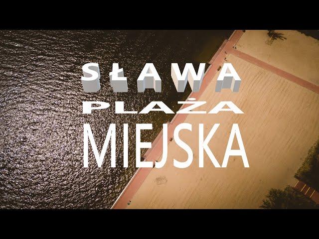 SŁAWA  -  Jezioro Sławskie plaża miejska z drona 2022