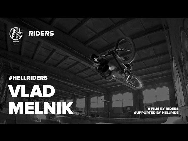 HellRiders: Vlad Melnik