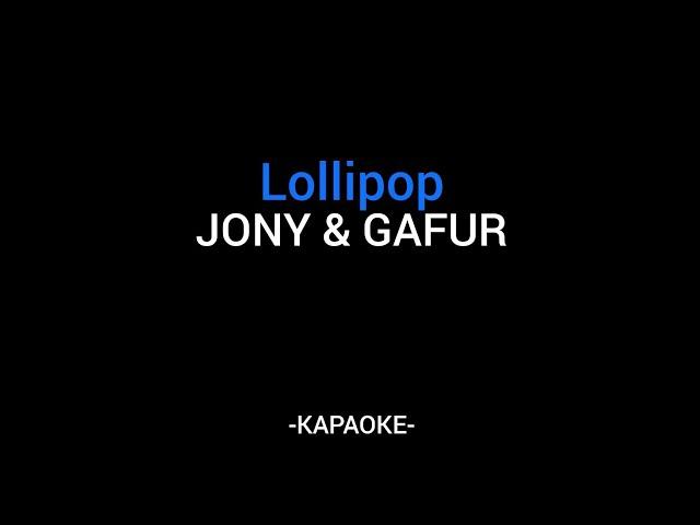 Jony & Gafur - Lollipop ( Караоке )