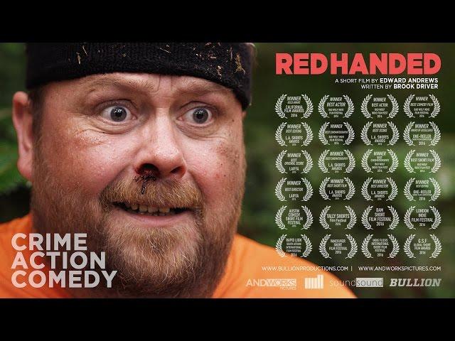 Red Handed - Crime Comedy Short Film (2016)