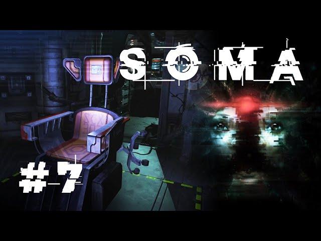 ШАНС НА ВЕЧНУЮ ЖИЗНЬ  ▪  SOMA прохождение #7