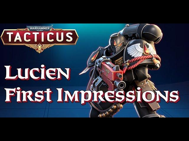 Lucien First Impressions