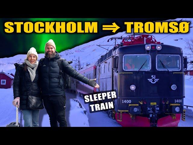 ARCTIC CIRCLE NIGHT SLEEPER TRAIN! // Stockholm, SWEDEN to Tromso, NORWAY (via NARVIK) With Prices