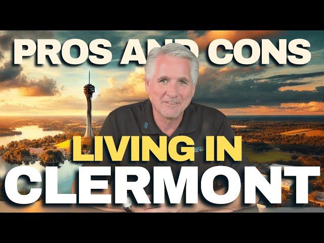 Living in Clermont, FL: Pros and Cons You NEED to Know Before Moving!