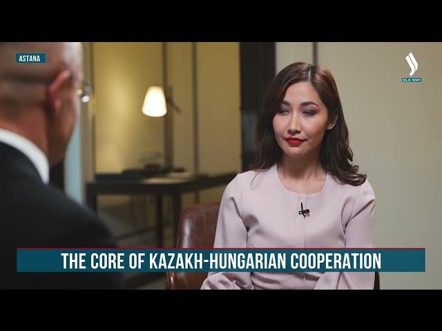The core of kazakh-hungarian cooperation | Silk way TV | Qazaqstan