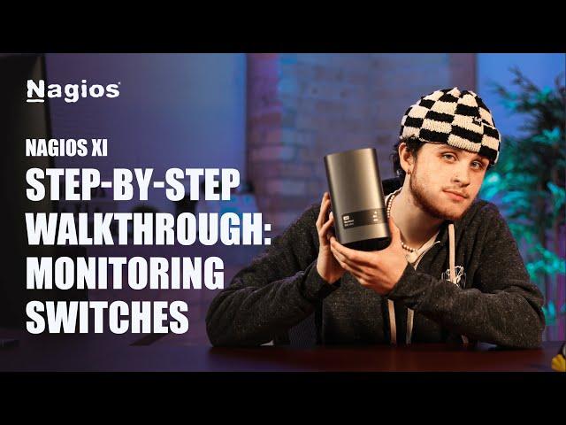 Easily Monitor Network Switches in Nagios XI