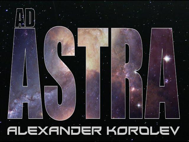 Alexander Korolev - Ad Astra (Full Album)