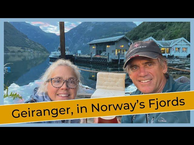 Deep in Norway’s Fjords to See Geiranger  | Ep. 168