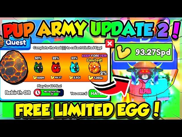 *FREE* EXCLUSIVE EGG EVERY REBIRTH in PUP ARMY UPDATE 2!! (Roblox)