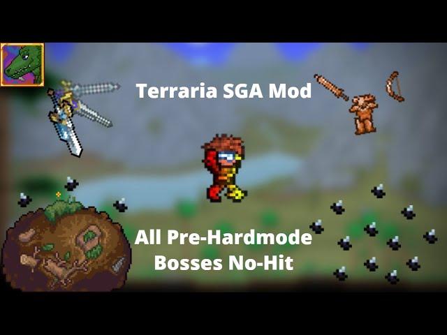 Terraria Modded || SGA Mod All Pre-Hardmode Bosses No-Hit