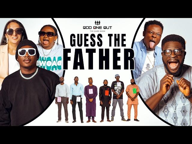 GUESS THE FATHER  Ft GOYA MENOR | FARI ELYSIAN | CRAZECLOWN | SMALL  DADDY | OGTEGA | ODD ONE OUT