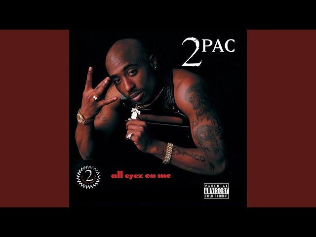 2Pac - All Eyez On Me