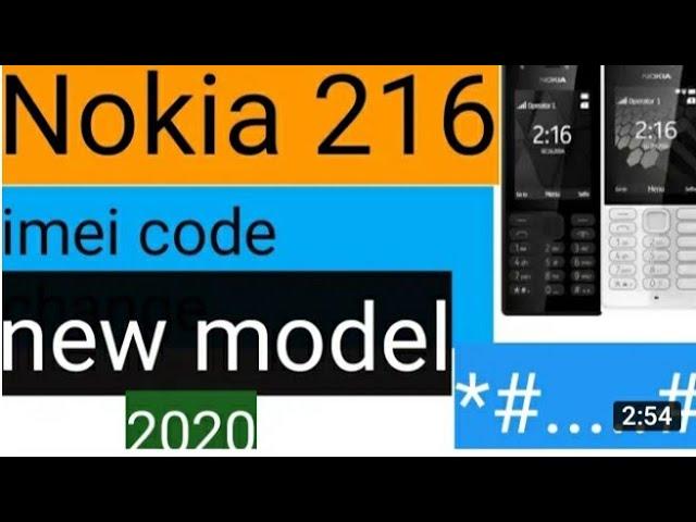 Nokia 216 rm 1187 imei change code 100%