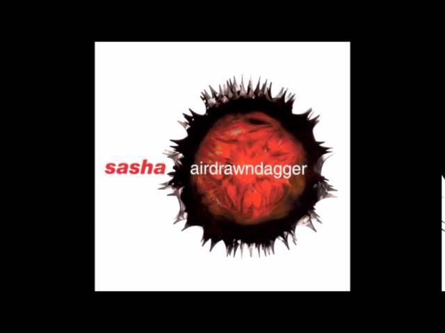 Sasha ‎- Airdrawndagger (2002)