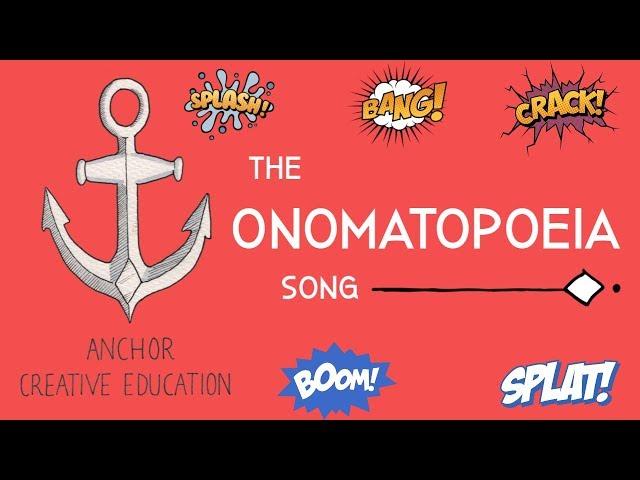 The Onomatopoeia Song