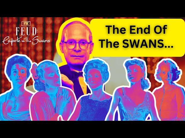 The TRAGIC Fates Of Capote's Swans : An Inside Look At Their Lives AFTER Feud Capote Vs. The Swans