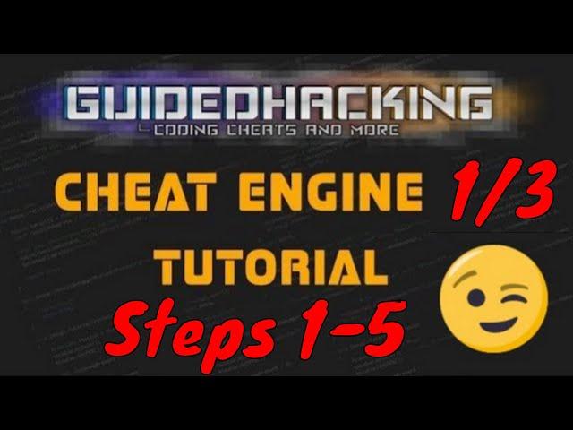 Cheat Engine Tutorial Guide ️ Part 1/3 ‍ Steps 1-5 ️