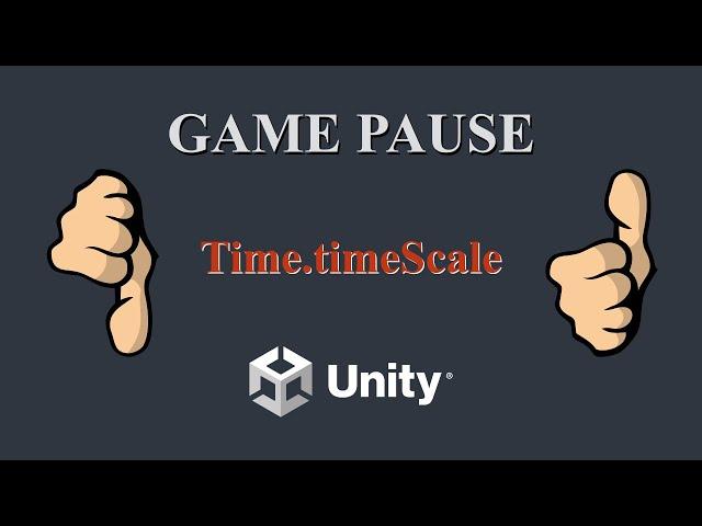 Как правильно сделать пауза в игре на Unity.