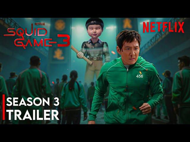 Squid Game: Season 3 | First Trailer | Netflix