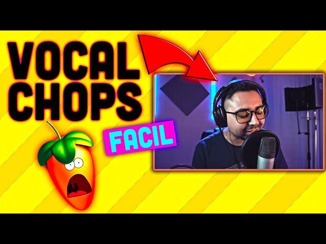  COMO HACER VOCAL CHOPS para REGGAETON en FL STUDIO 20