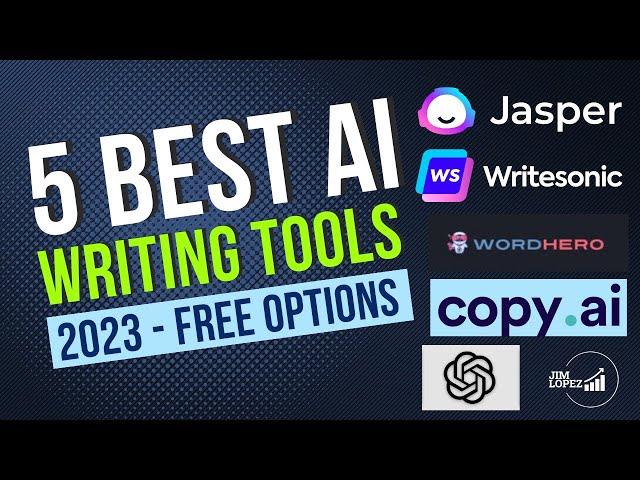 5 Best AI Writing Tools 2023 That Will Transform Your Writing Process