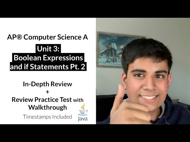 APCS Unit 3 (Part 2): Boolean Expressions In-Depth Review and Practice Test | AP Computer Science A