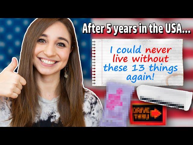 13 Things About the USA I Can’t Live Without Anymore | Feli from Germany