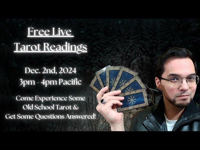 Free Live Tarot Readings from 3pm PST - 4pm PST ! Come Experience Some Old School Tarot!