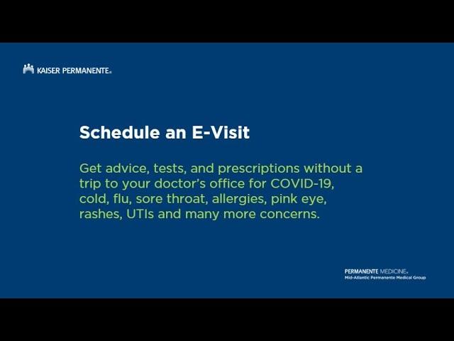 How to Schedule an E-Visit | Kaiser Permanente Mid-Atlantic
