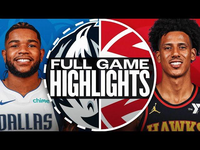 MAVERICKS at HAWKS | FULL GAME HIGHLIGHTS | November 25, 2024