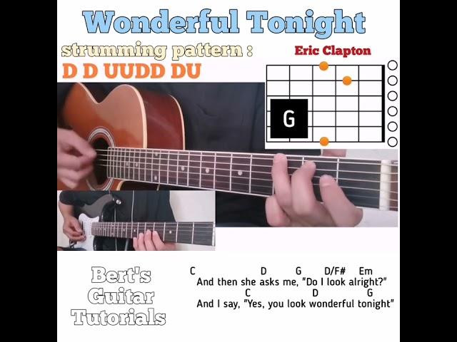 Wonderful Tonight - Eric Clapton guitar chords w/ lyrics & strumming tutorial