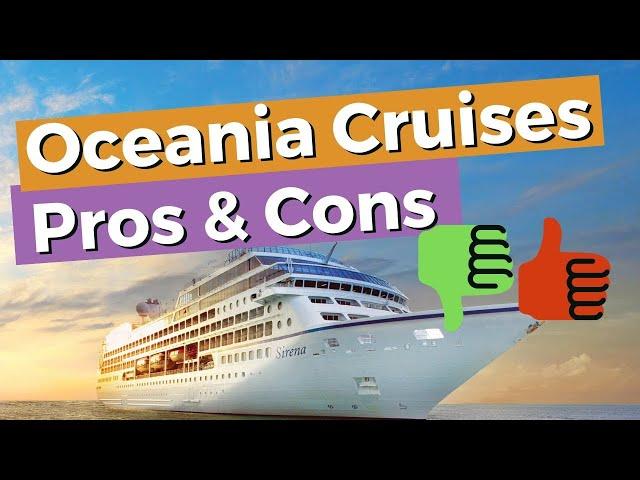 Oceania Cruises Pros And Cons Of Cruising With Them