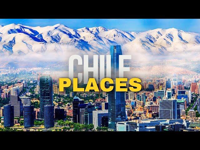 10 Best Places to Visit in CHILE 2024 | Travel Guide