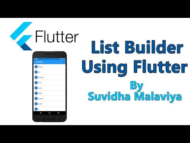 List Builder Using Flutter By Suvidha Malaviya