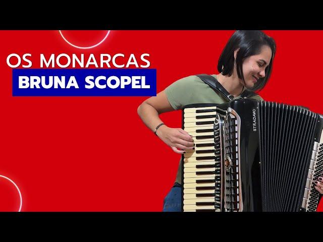 OS MONARCAS na gaita da Bruna Scopel