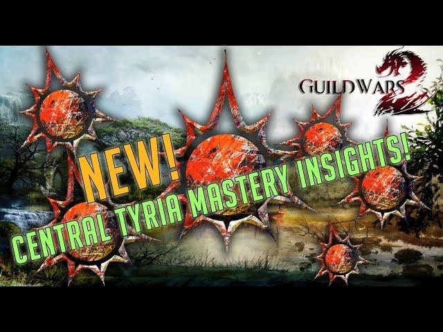 [Guild Wars 2] ALL 9 NEW Central Tyria Mastery Insights!