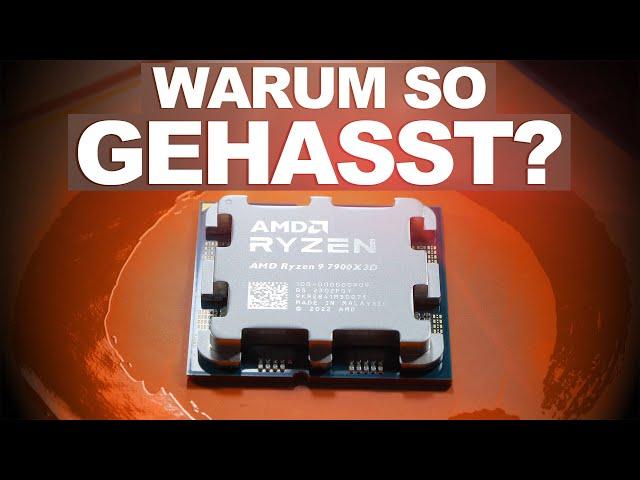 Unbegründeter HASS? - Ja! — AMD Ryzen 9 7900X3D