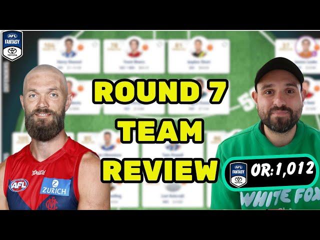AFL FANTASY ROUND 7 TEAM REVIEW| AFL FANTASY 2025
