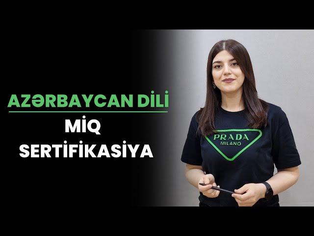 Azərbaycan dili - MİQ və Sertifikasiyaya dəstək