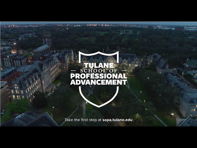 Embrace the Future With the Tulane School of Professional Advancement