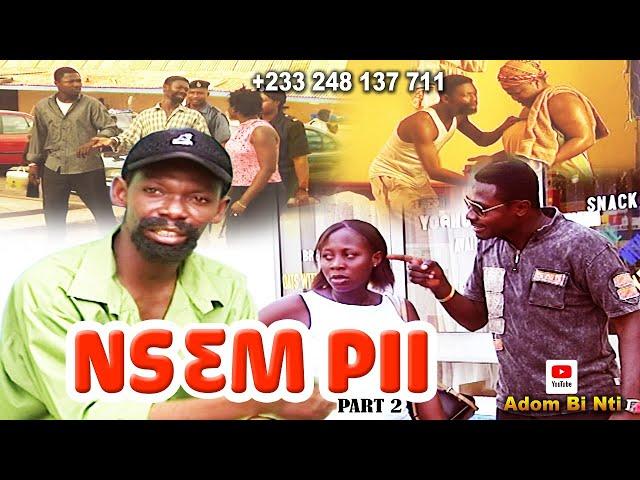 NSEM PII PART 2 #AGYA KOO,MERCY ASEIDU #MIRACLE