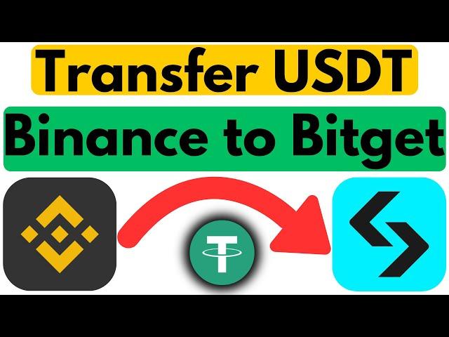 How to Transfer USDT From Binance to Bitget | How to Withdraw USDT Binance to Bitget