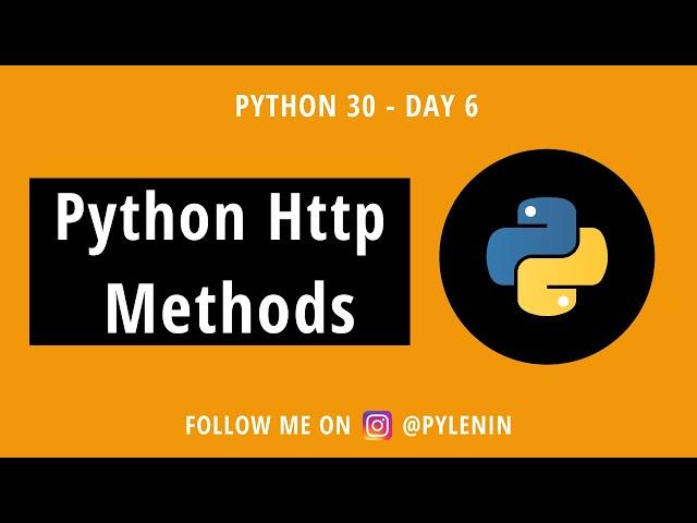 Python Http methods Tutorial using Requests and Github API | Python 30 | Day 6 | Python Projects