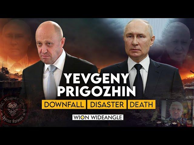 Yevgeny Prigozhin: Downfall. Disaster. Death | Wion Wideangle