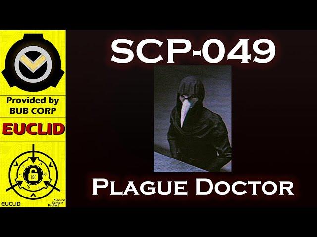 [SCP Reading] SCP-049 (Plague Doctor) [SCP ASMR]