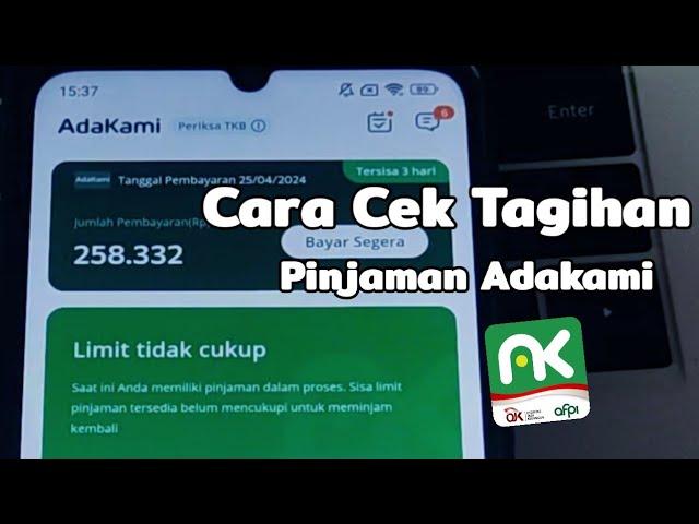 Cara Cek Tagihan Adakami Yang Akan Jatuh Tempo ~ Pinjol Adakami 2024