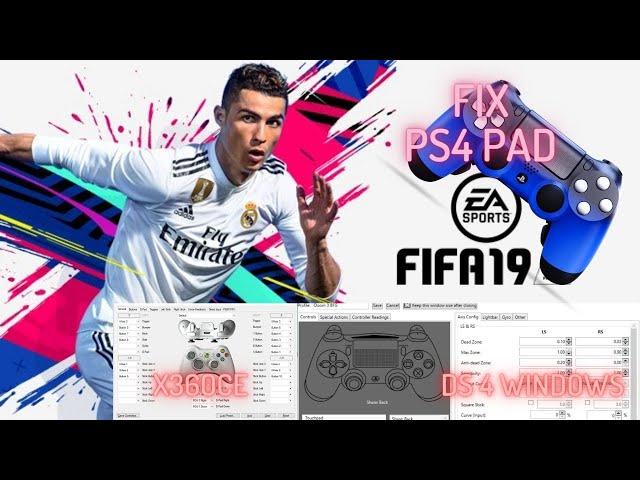 How to Fix PS4 Controller not working in FIFA19 DS4 and X360ce Fix